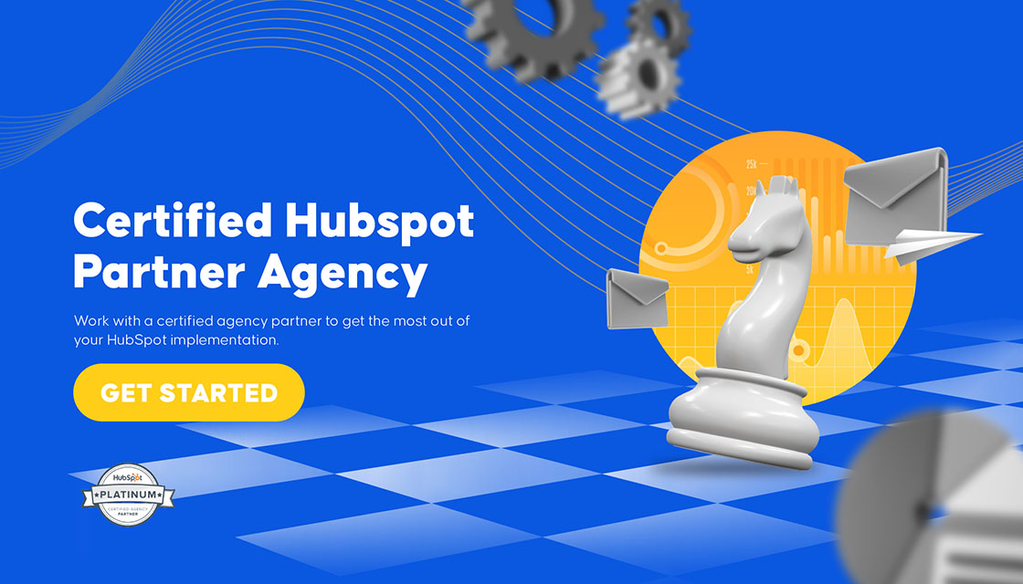 Certified HubSpot Partner Powering Your Success